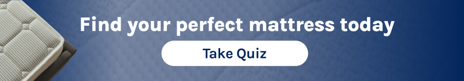 Take our mattress quiz to find your perfect match