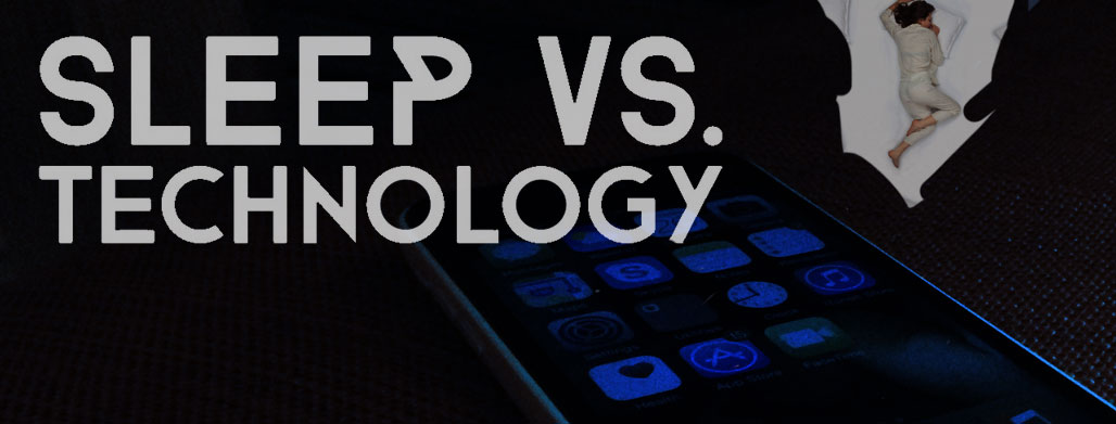 Sleep vs Technology: Your Bedroom Battleground